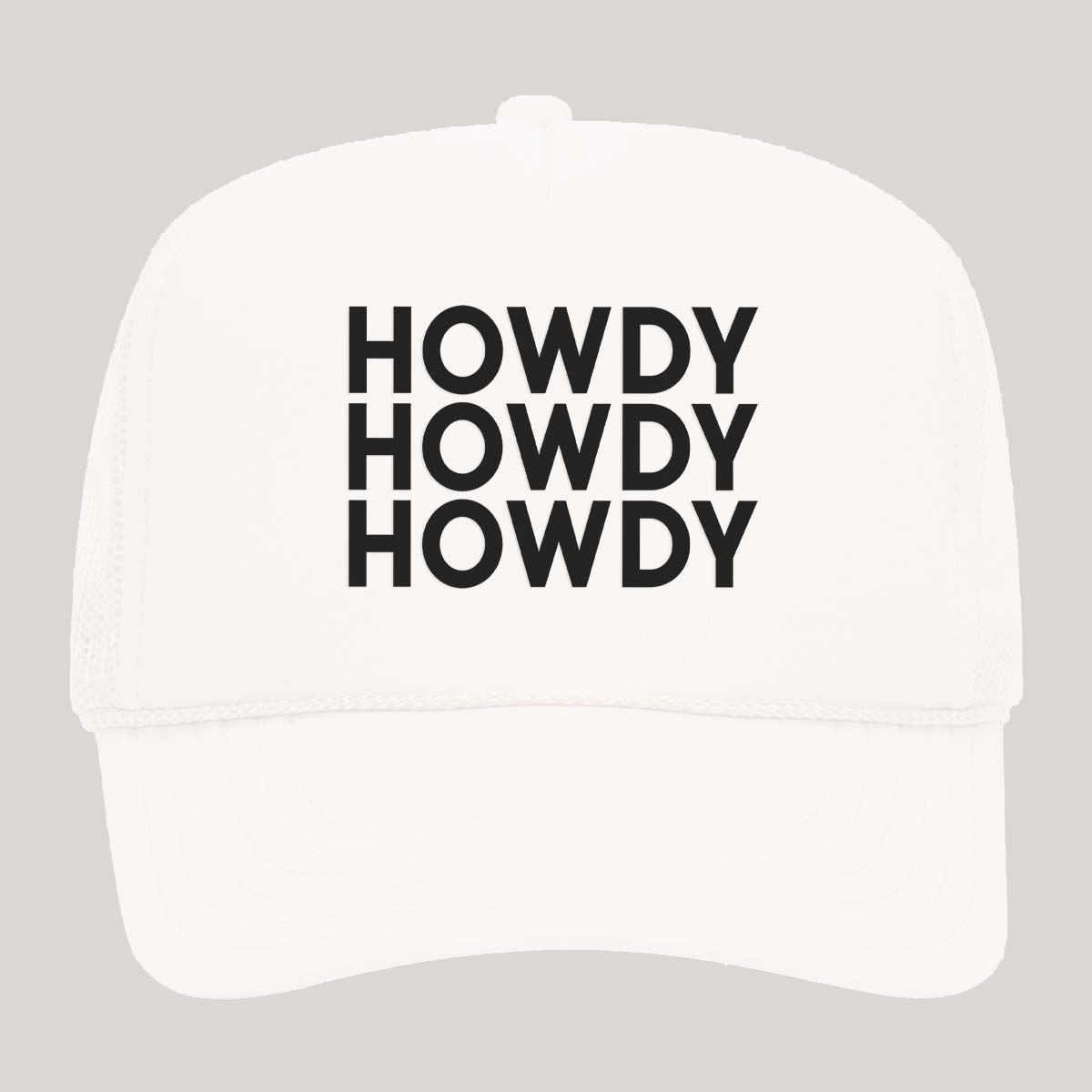 Howdy Howdy Howdy Foam Snapback
