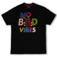 M230 No Bad Vibes Tee - Black — Star Product of the Day at Jeans.com