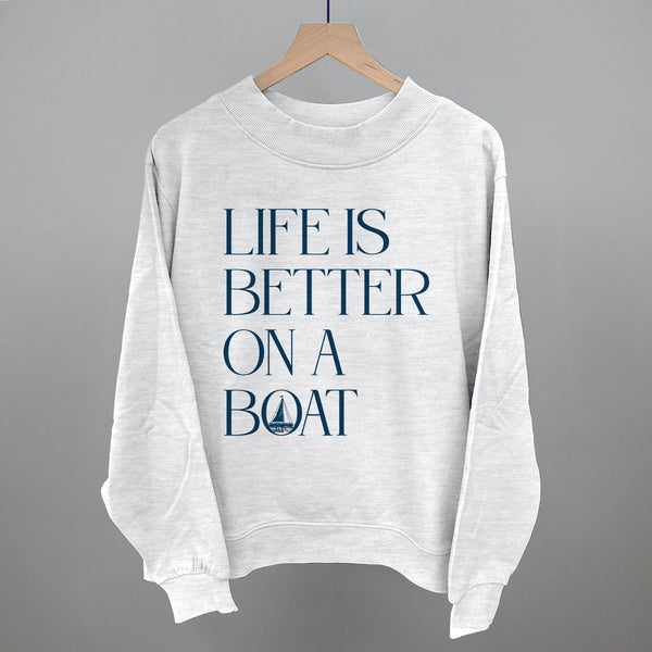 Life Is Better On A Boat
