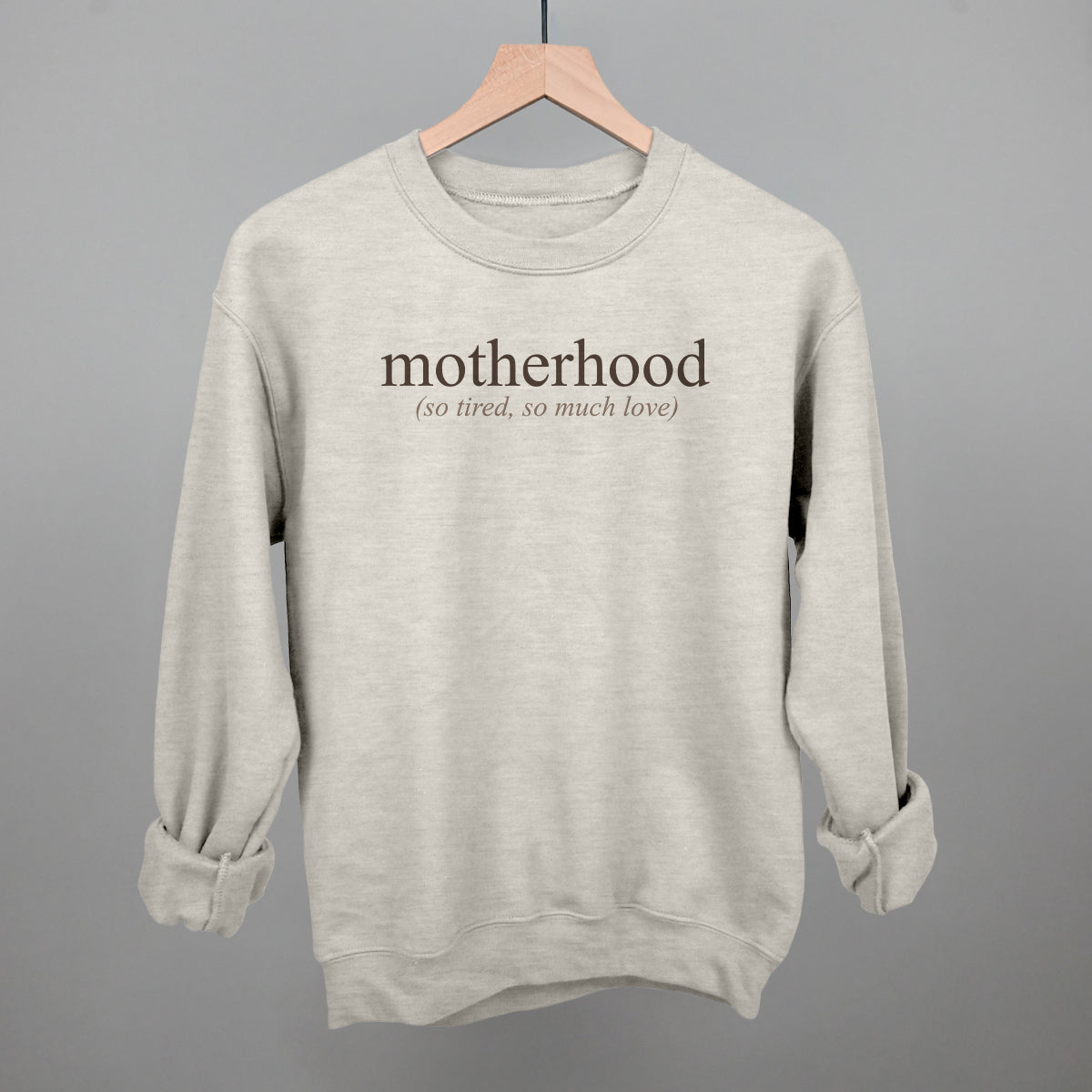 Motherhood (So Tired, So Much Love)