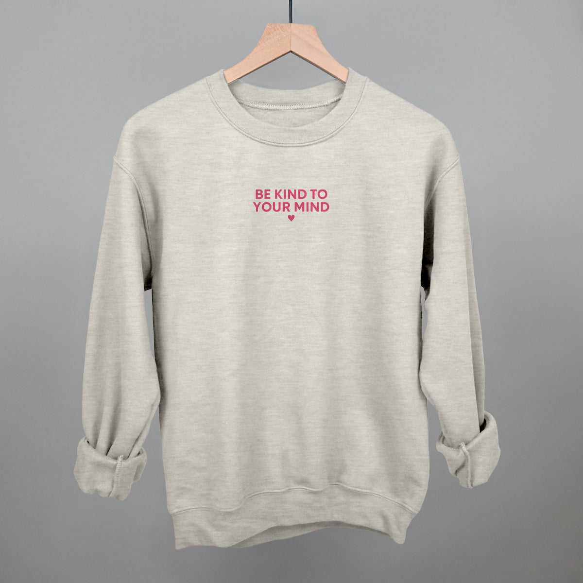 Be Kind To Your Mind (Pink)