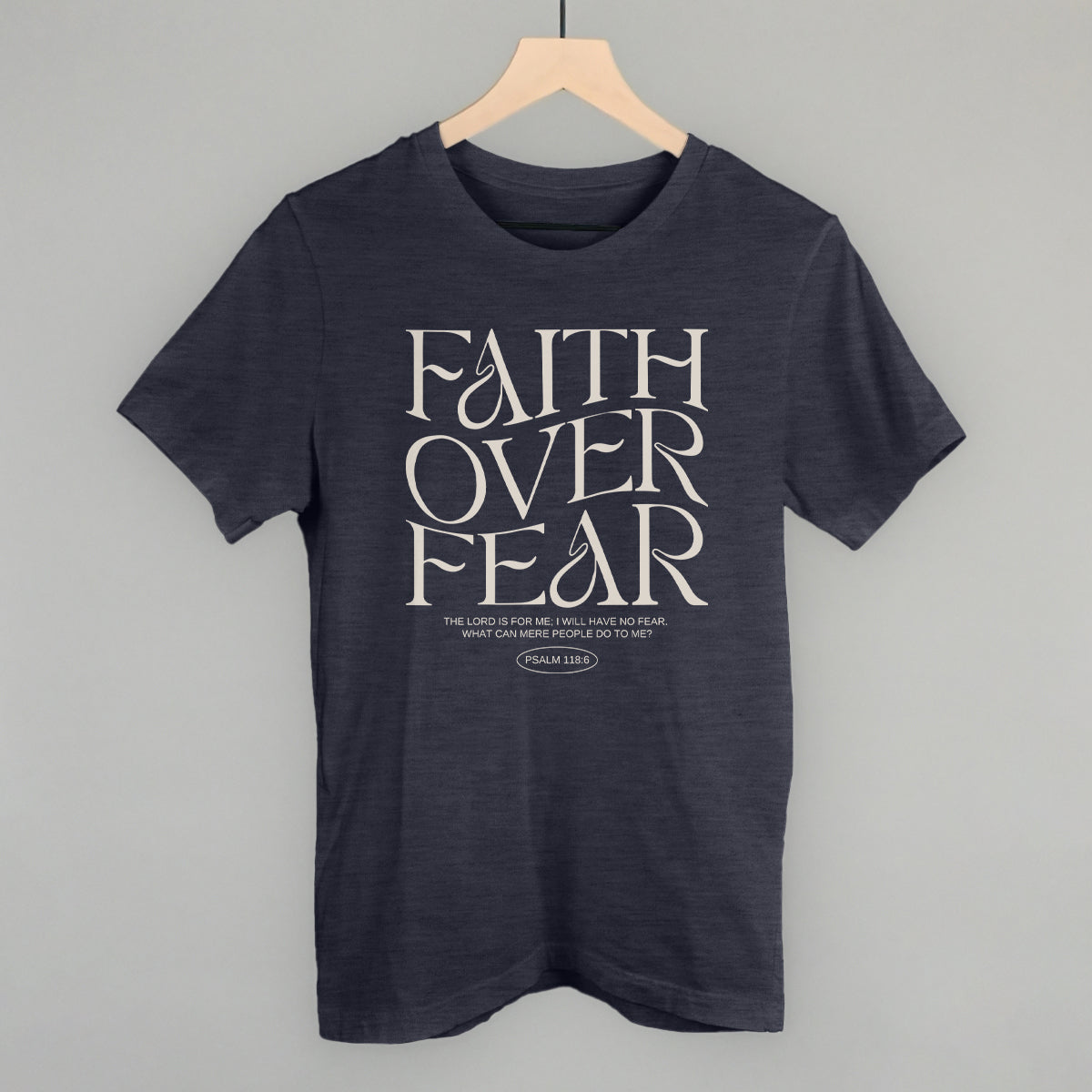 Faith Over Fear Psalm 118:6