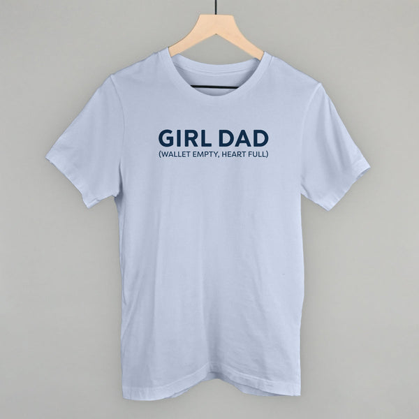 Girl Dad (Wallet Empty, Heart Full)