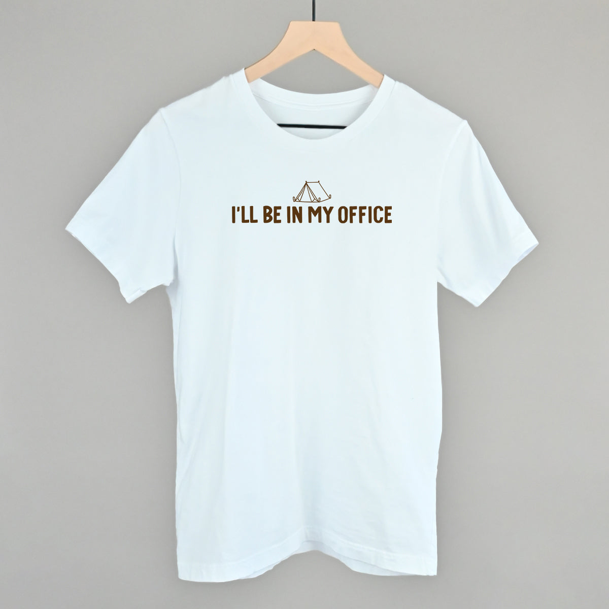 I'll Be In My Office (Camping)