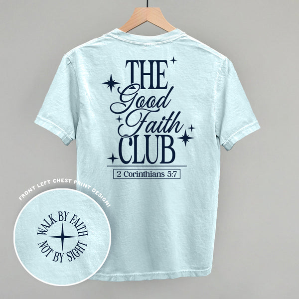 The Good Faith Club (Back Print)