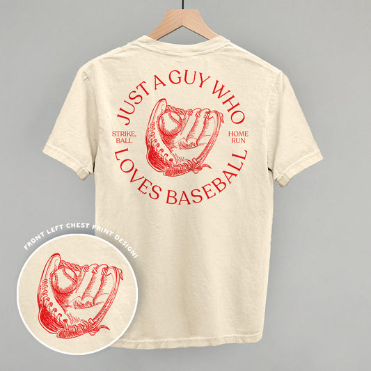 Just A Guy Who Loves Baseball (Back Print)