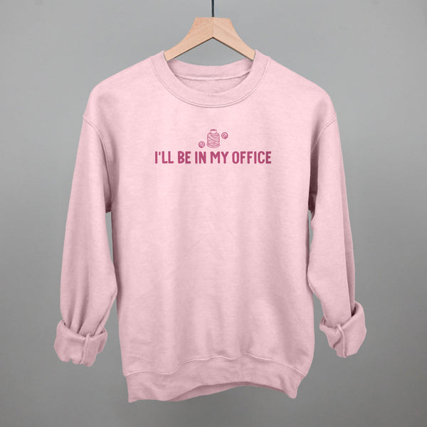 I'll Be In My Office (Crafting)