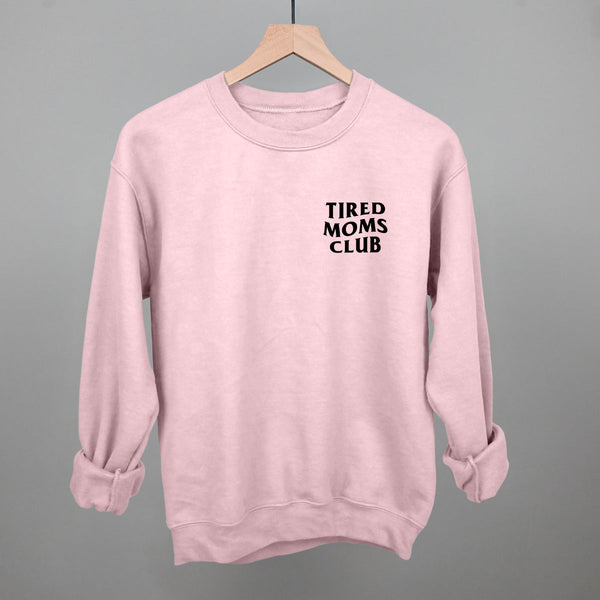 Tired Moms Club (Left Chest)