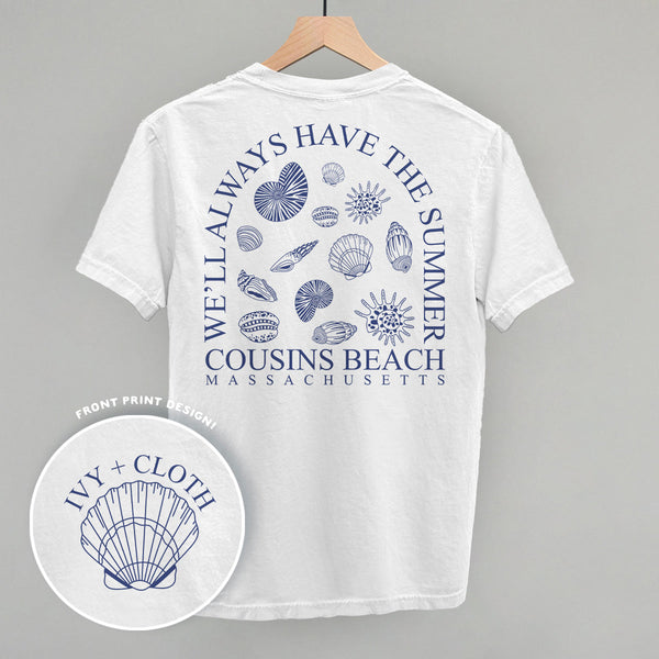 We'll Always Have The Summer (Back Print)