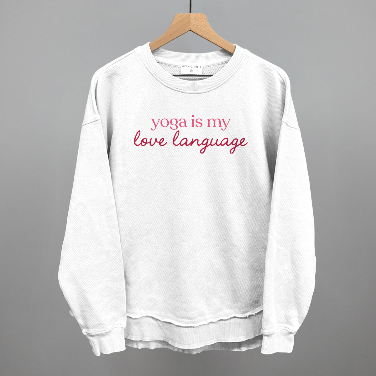 Yoga Is My Love Language