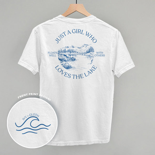 Just A Girl Who Loves The Lake (Back Print)