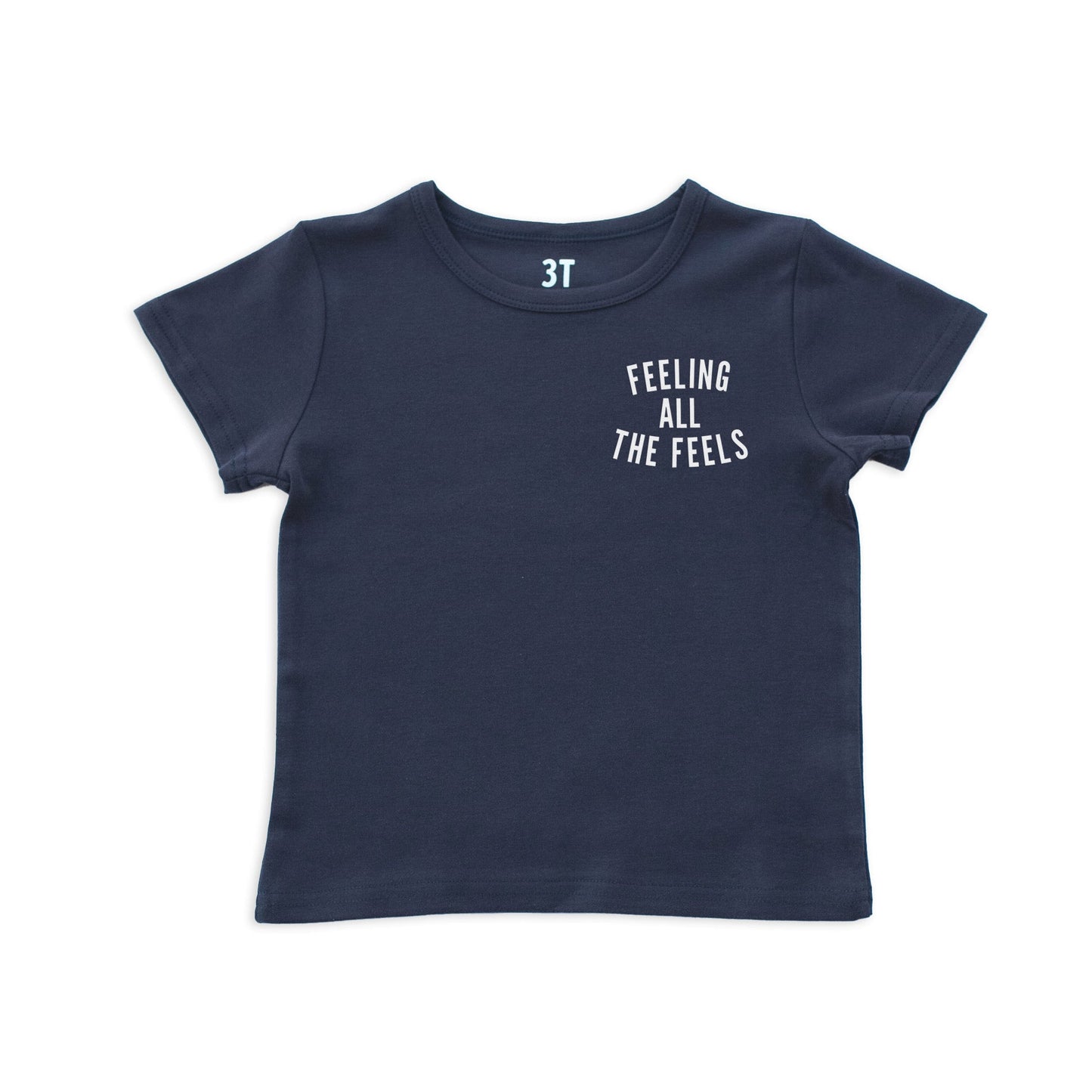 Feeling All the Feels Kids Tee
