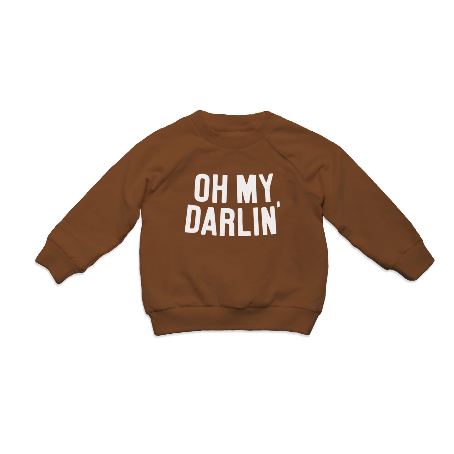 Oh My Darlin' Kids Sweatshirt