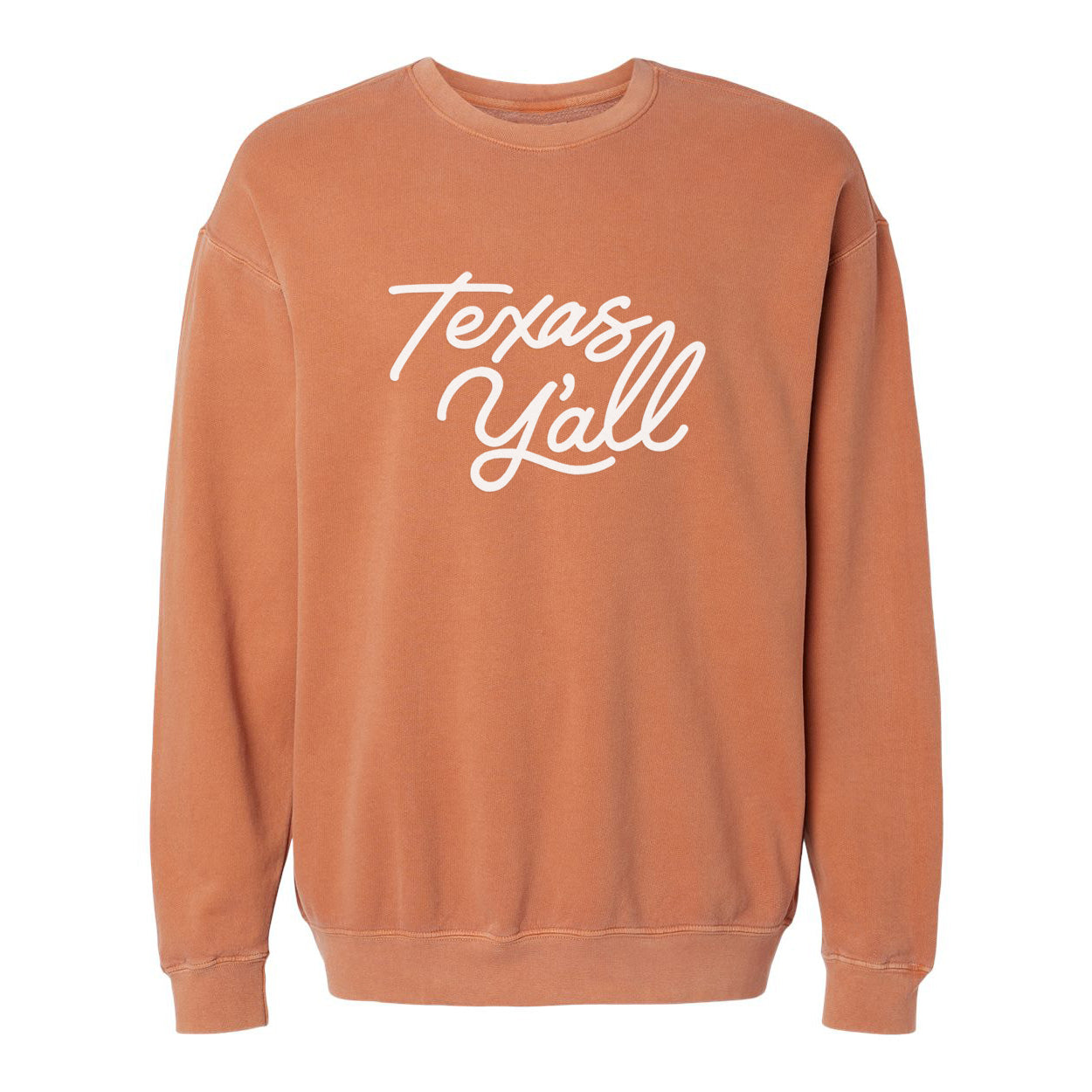 Texas Y'all Washed Sweatshirt