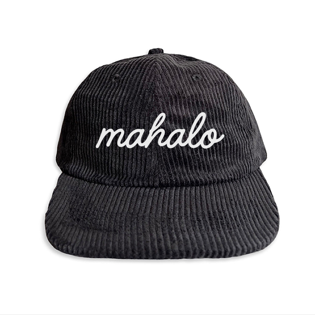 Mahalo Cursive Corduroy Cap