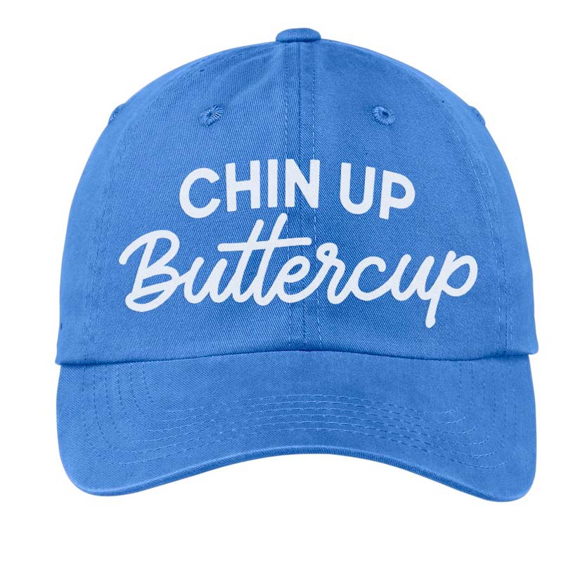 Chin Up Buttercup Baseball Cap