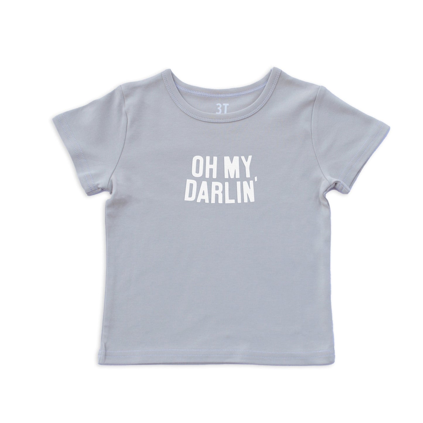 Oh My Darlin' Kids Tee