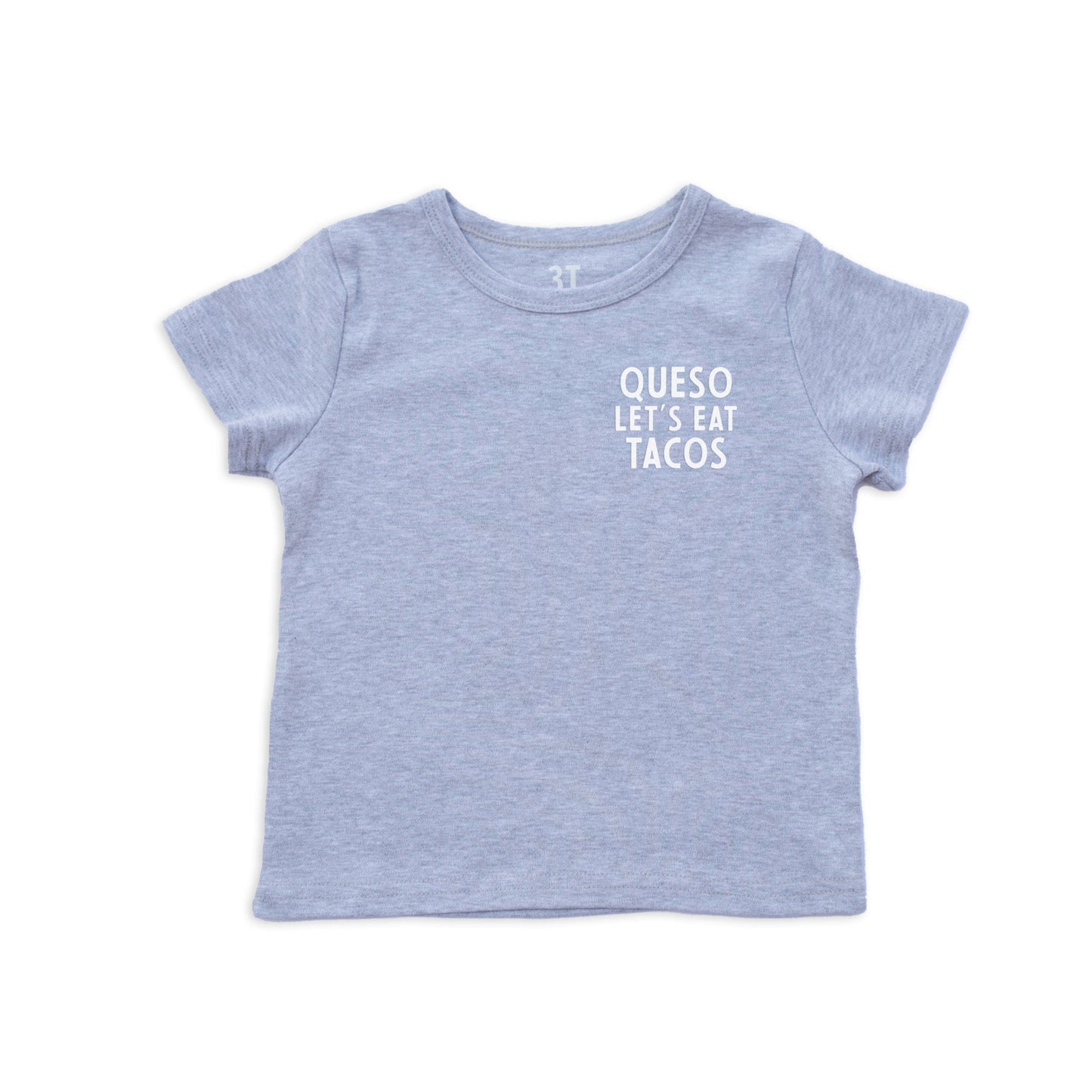 Queso Let's Eat Tacos Kids Tee