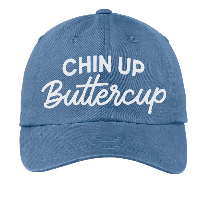 Chin Up Buttercup Baseball Cap