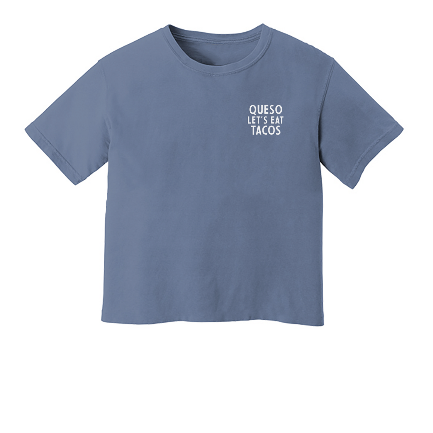 Queso Let's Eat Tacos Washed Tee