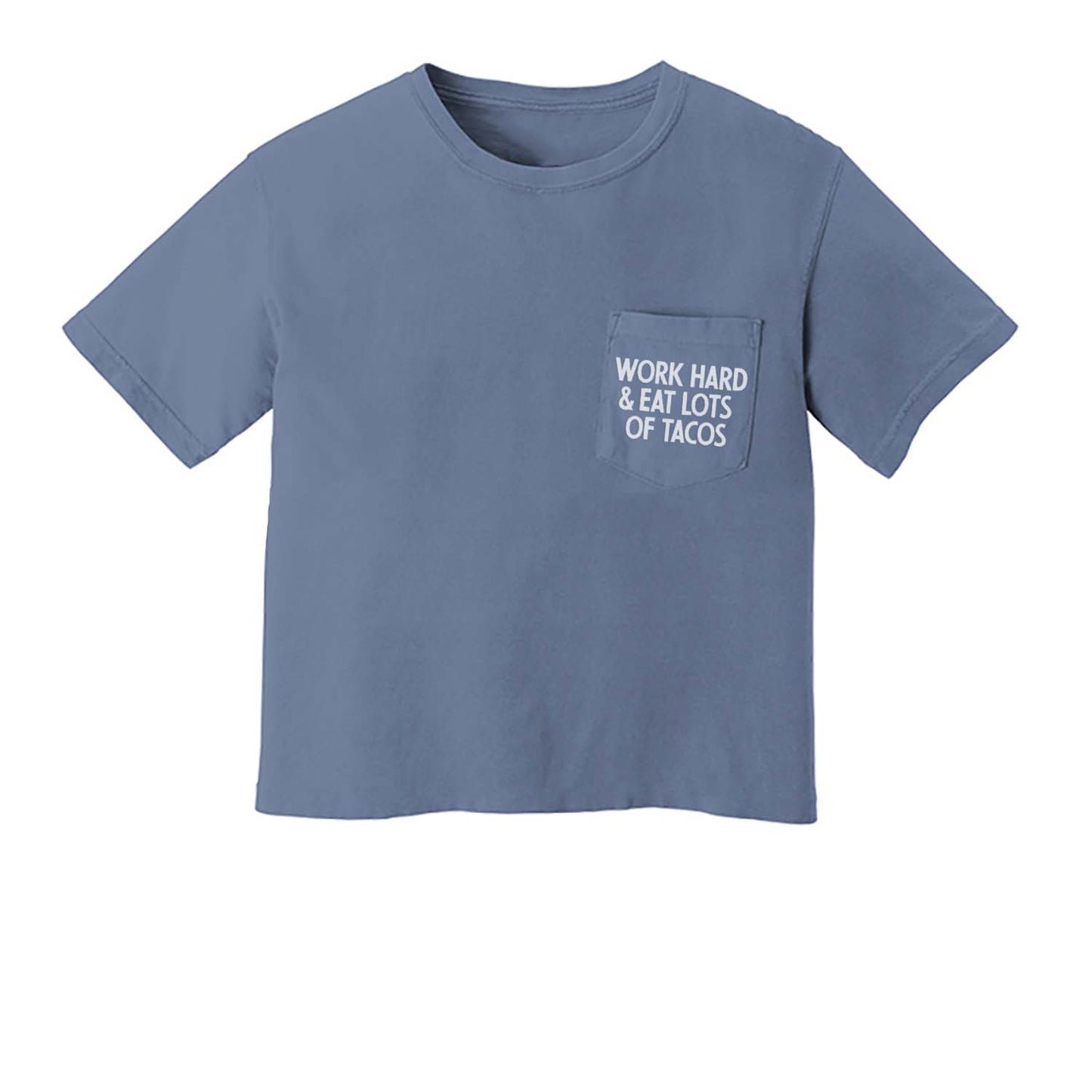 Work Hard & Eat Lots of Tacos Crop Pocket Tee