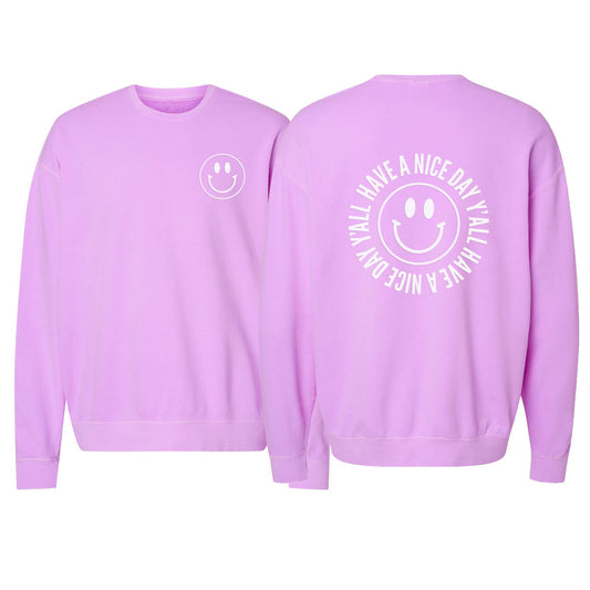 Smile Have a Nice Day Y'all Washed Sweatshirt