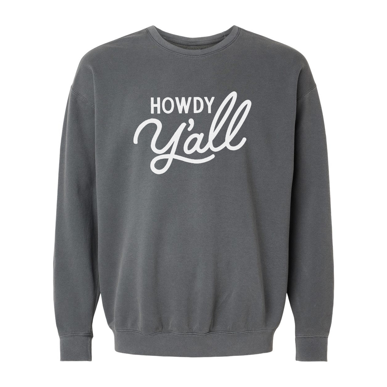Howdy Y'all Washed Sweatshirt