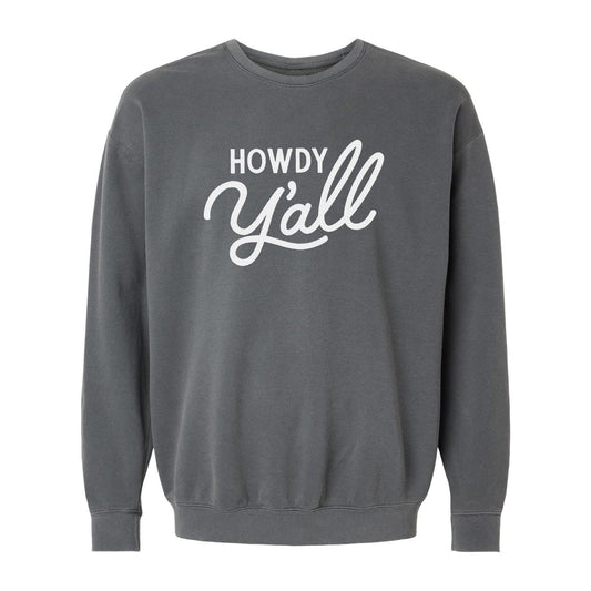 Howdy Y'all Washed Sweatshirt