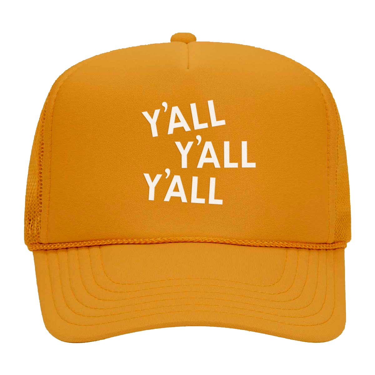 Y'all Y'all Y'all Foam Snapback