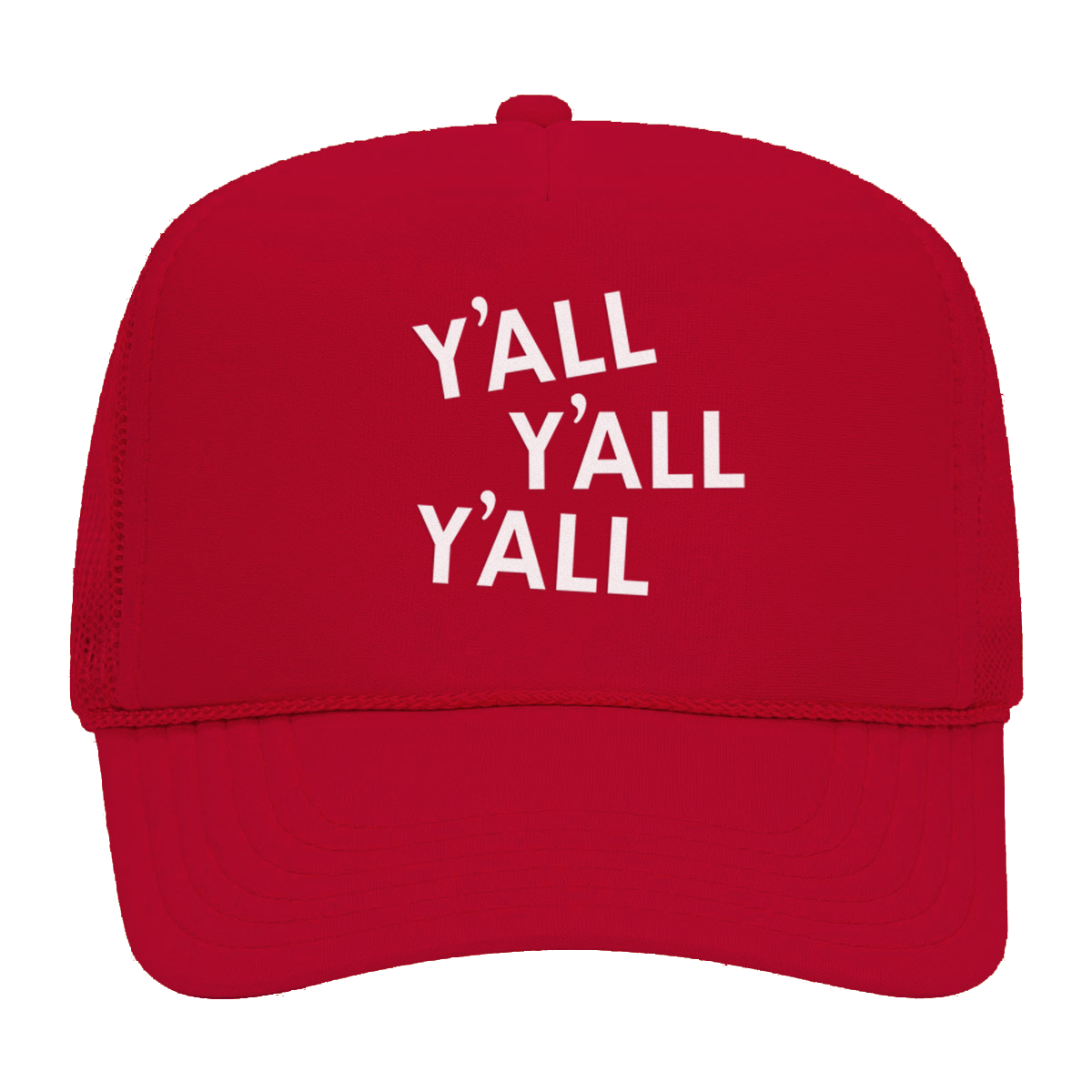 Y'all Y'all Y'all Foam Snapback