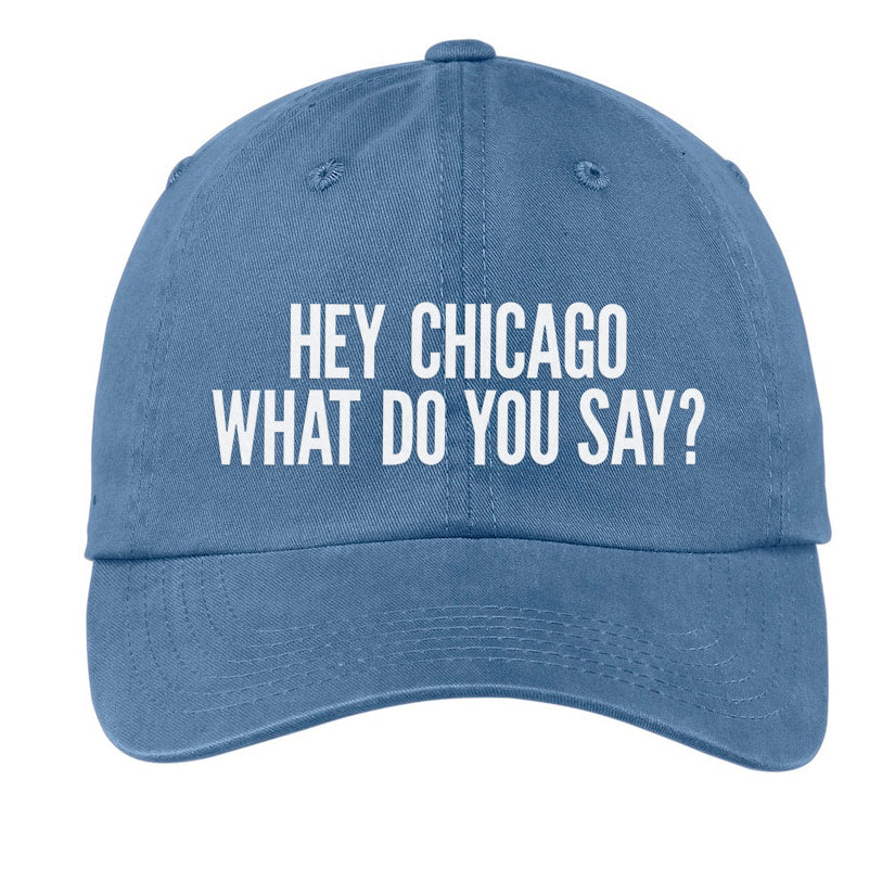 Hey Chicago Baseball Cap