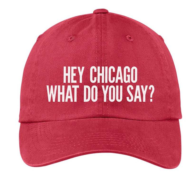 Hey Chicago Baseball Cap
