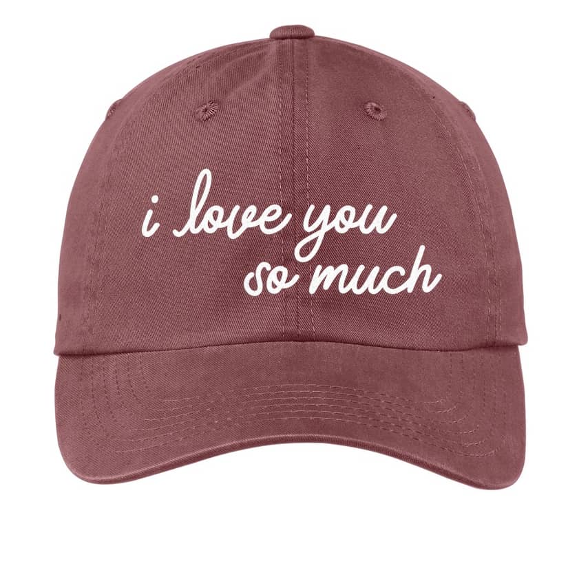 i love you so much Baseball Cap