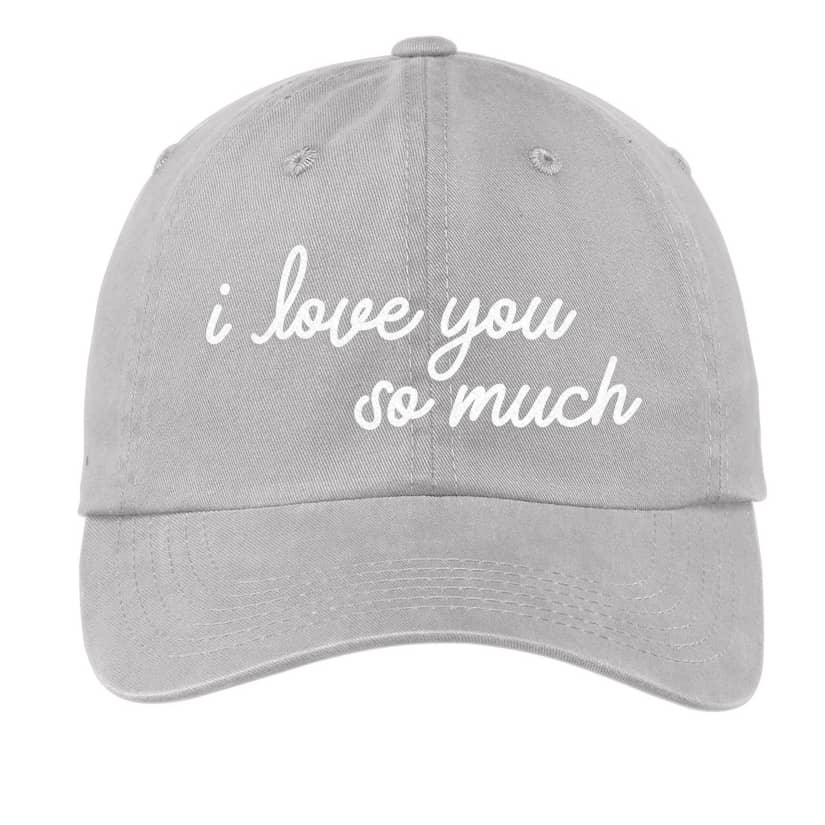 i love you so much Baseball Cap