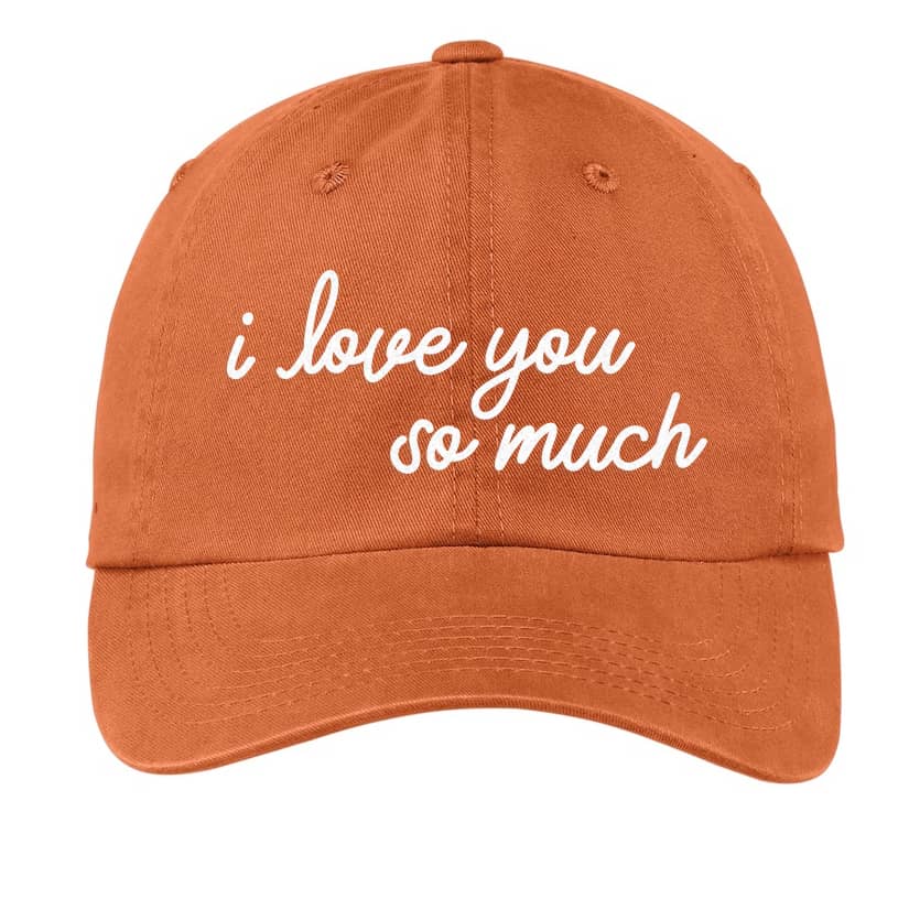 i love you so much Baseball Cap