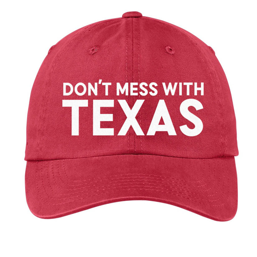 Don't Mess With Texas Baseball Cap