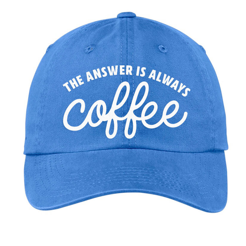 The Answer is always Coffee Baseball Cap