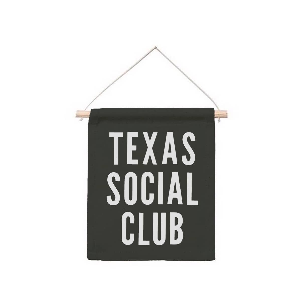 Texas Social Club Hanging Canvas Banner