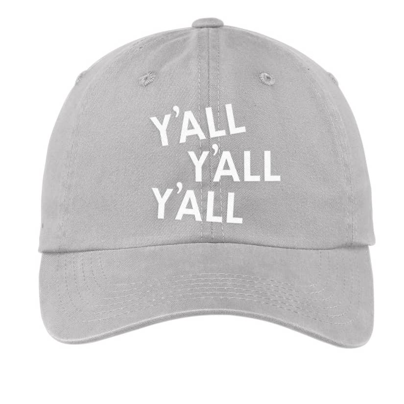 Y'all Y'all Y'all Baseball Cap