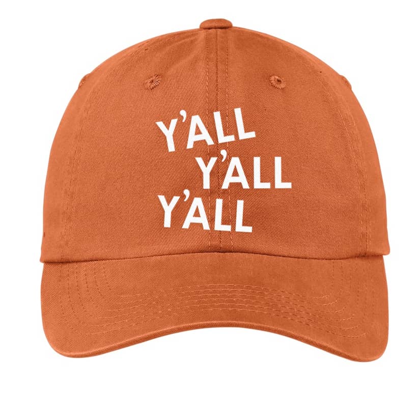 Y'all Y'all Y'all Baseball Cap