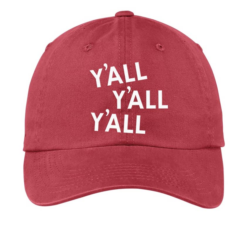 Y'all Y'all Y'all Baseball Cap