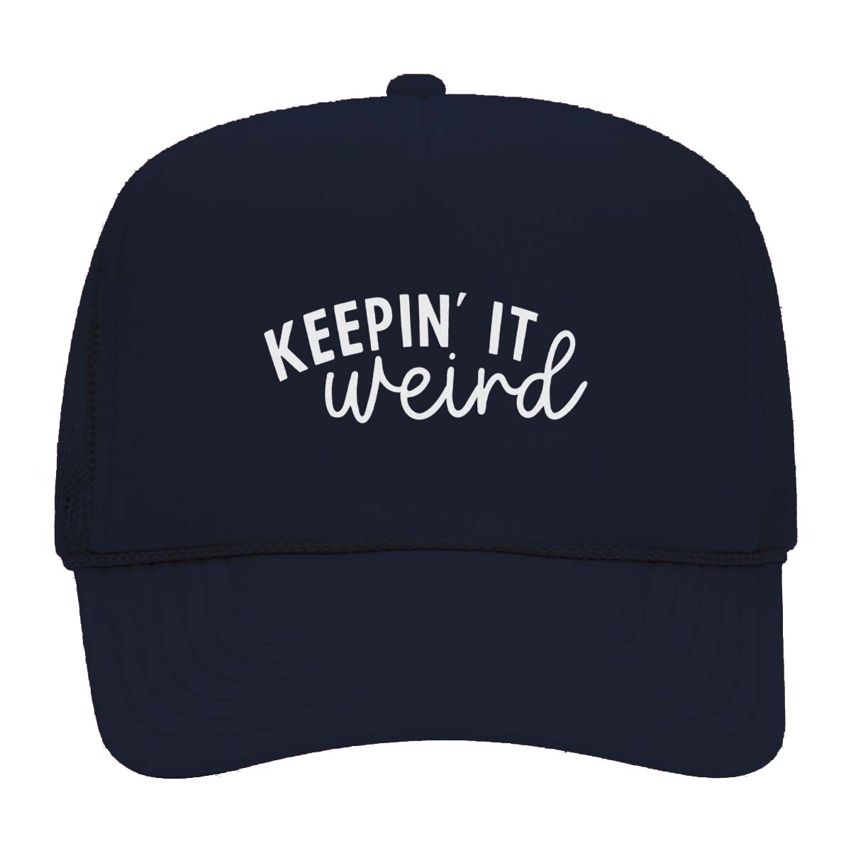 Keepin' it Weird Foam Snapback