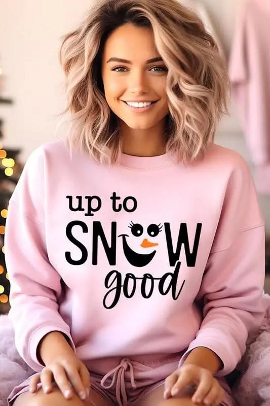 Graphic Fleece Sweatshirt - Up To Snow Good